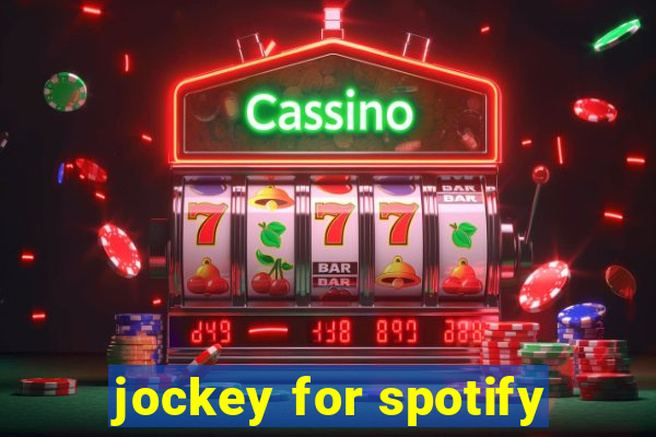 jockey for spotify