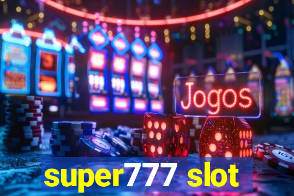 super777 slot