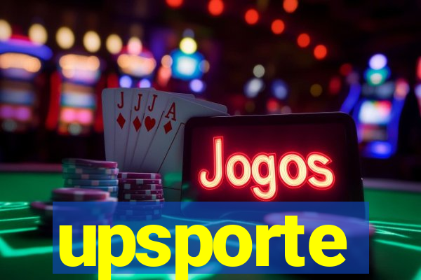 upsporte