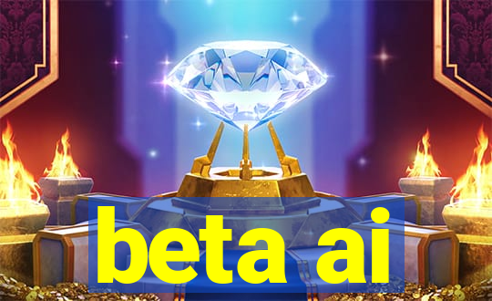 beta ai