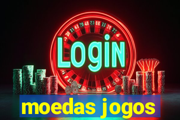 moedas jogos