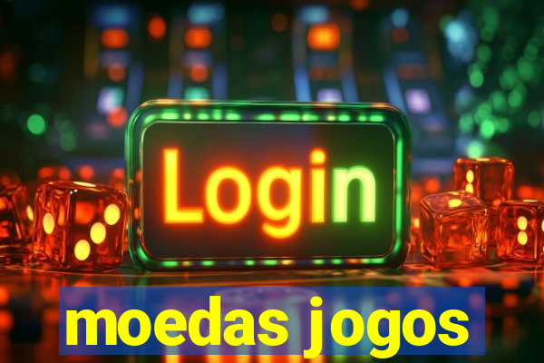 moedas jogos