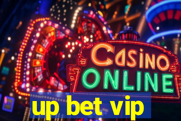 up bet vip