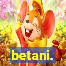 betani.