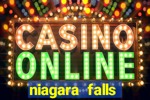 niagara falls casino canada