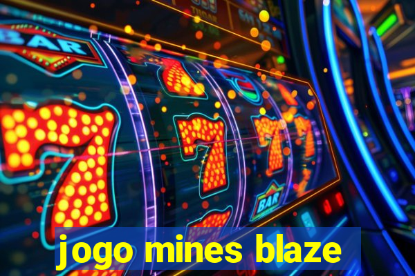 jogo mines blaze