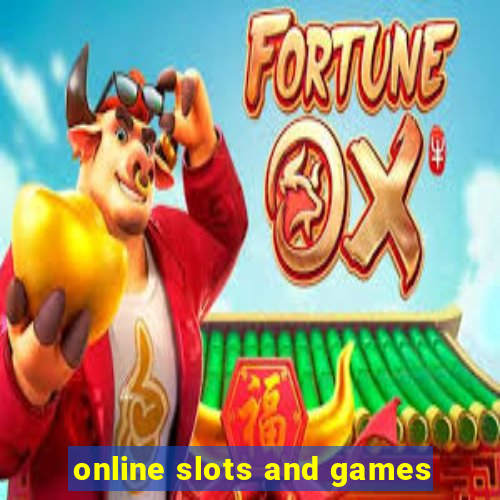 online slots and games