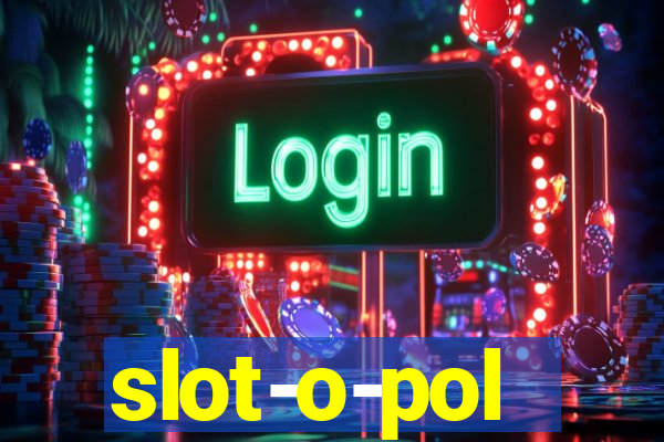 slot-o-pol