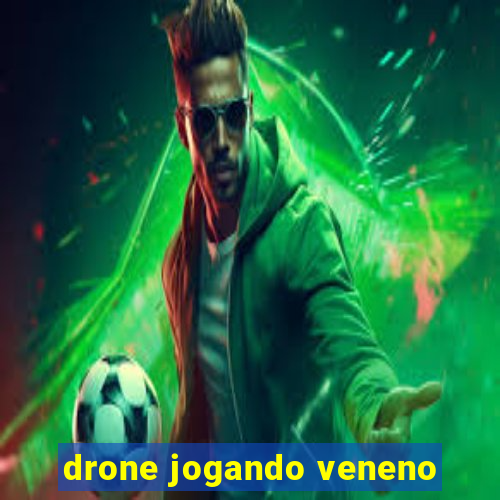 drone jogando veneno