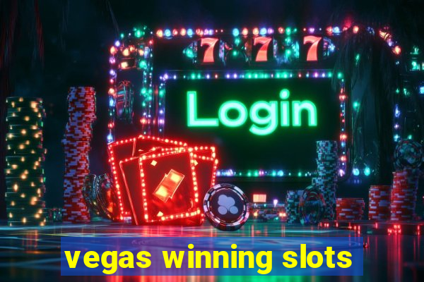 vegas winning slots