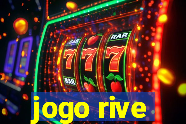 jogo rive