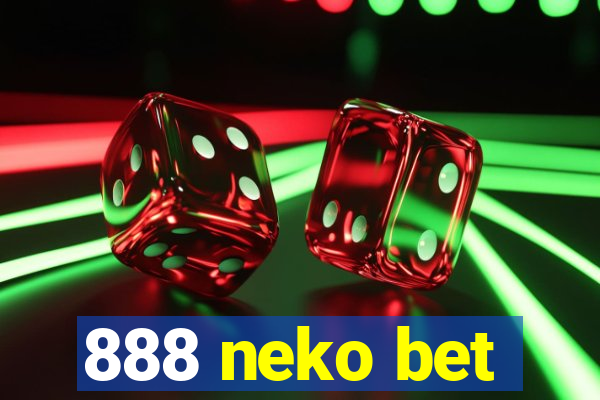 888 neko bet