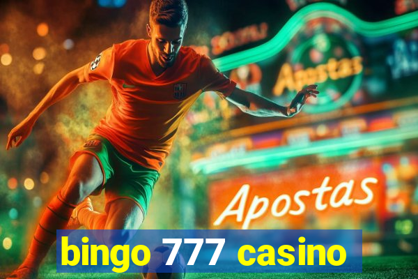 bingo 777 casino