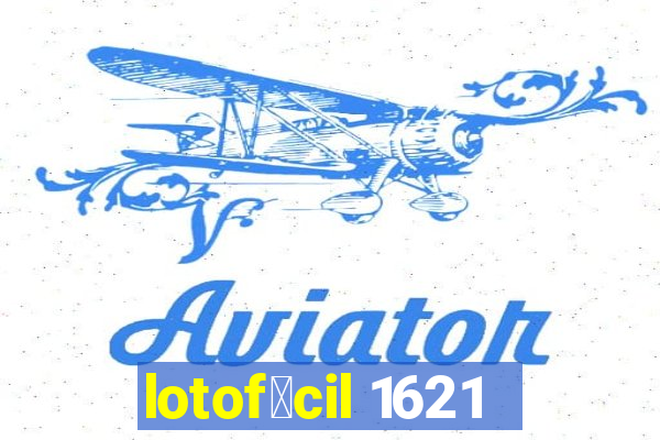 lotof谩cil 1621