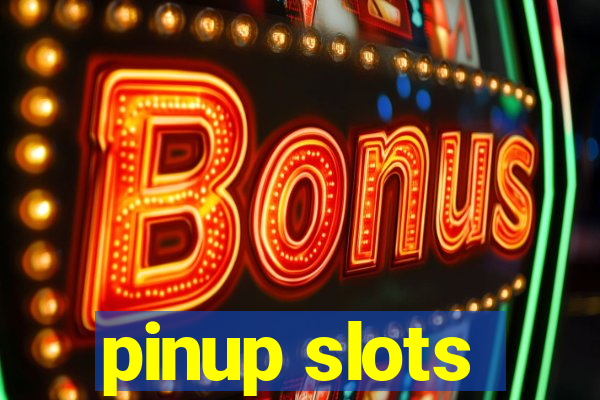 pinup slots