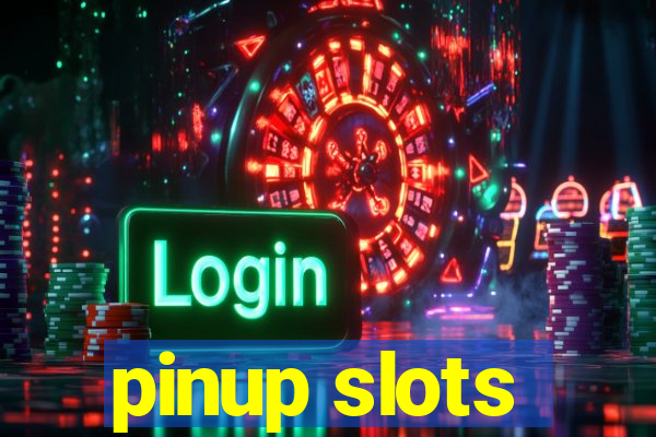 pinup slots