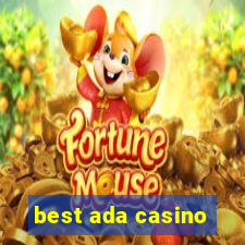 best ada casino