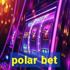 polar bet