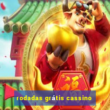 rodadas grátis cassino