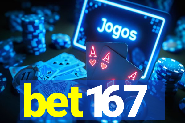 bet167