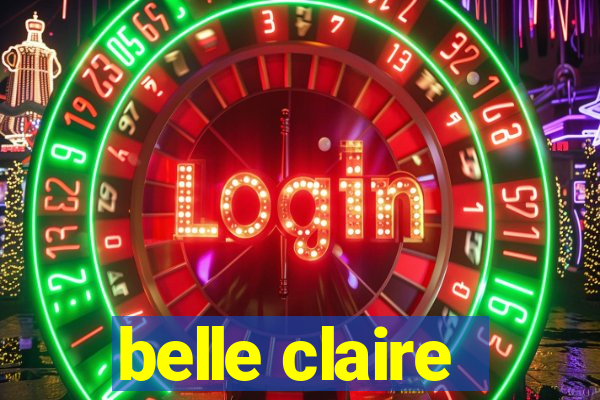 belle claire