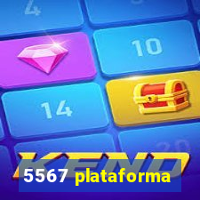 5567 plataforma