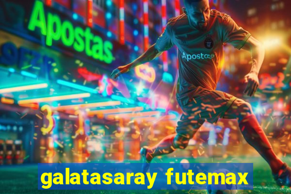 galatasaray futemax