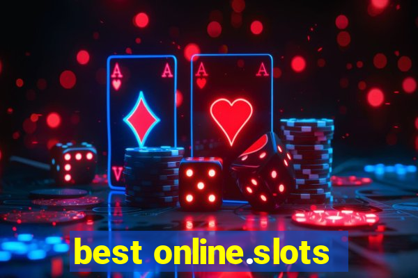 best online.slots