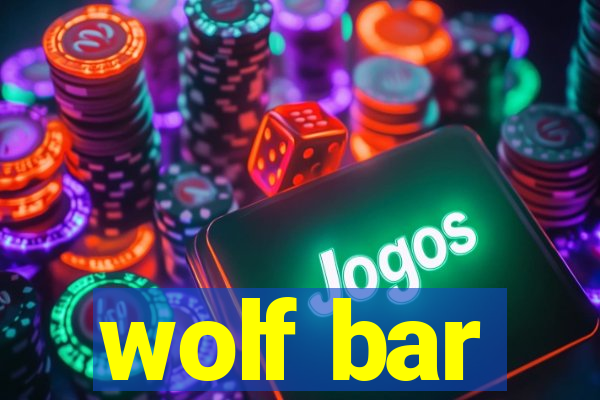 wolf bar