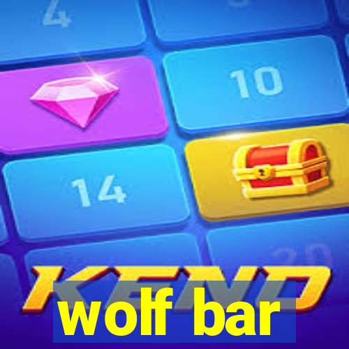 wolf bar