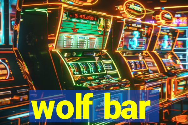 wolf bar