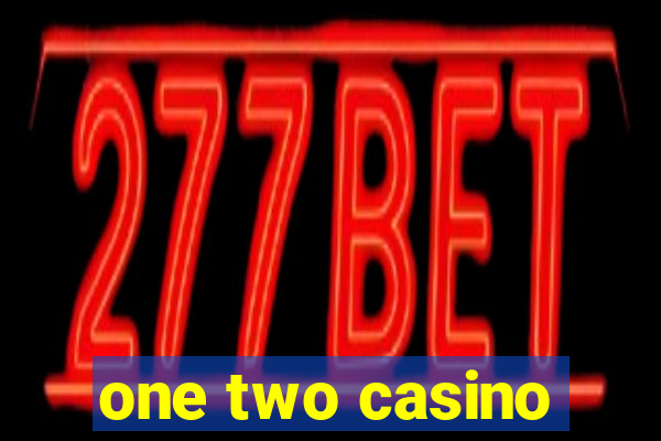 one two casino