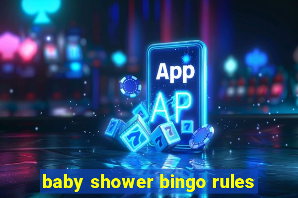 baby shower bingo rules