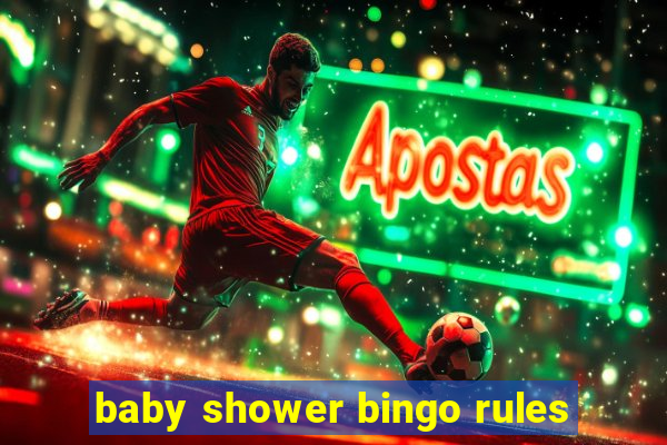 baby shower bingo rules