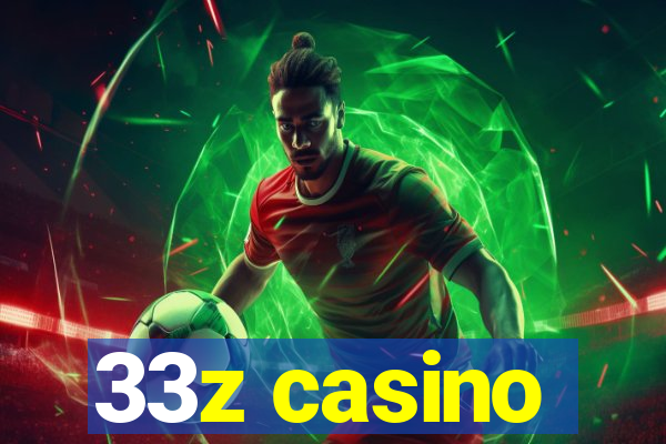 33z casino