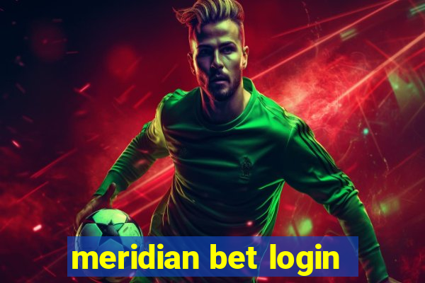 meridian bet login