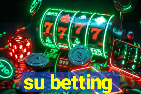 su betting