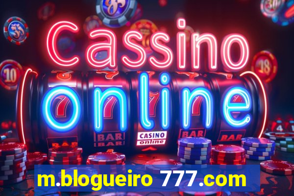 m.blogueiro 777.com