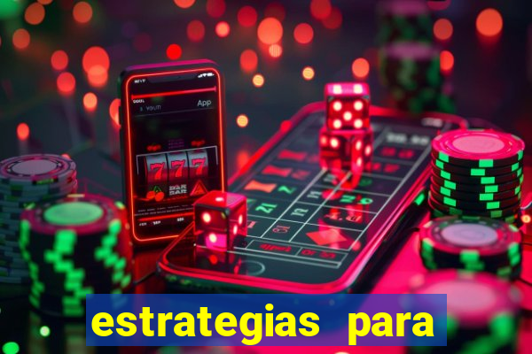 estrategias para jogar na blaze