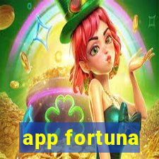 app fortuna