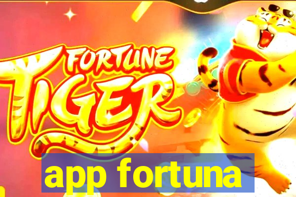 app fortuna