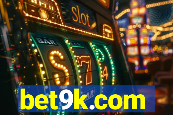 bet9k.com