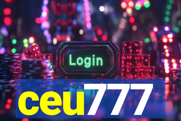 ceu777