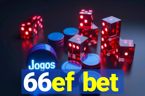 66ef bet