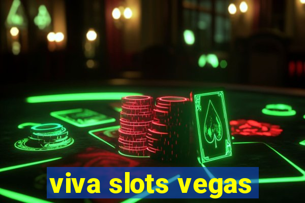 viva slots vegas