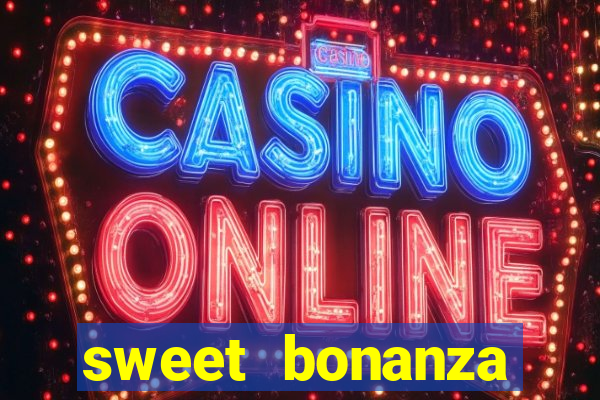 sweet bonanza casino slot