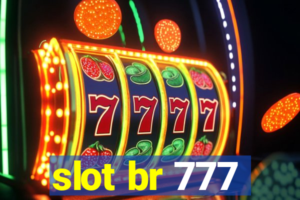 slot br 777