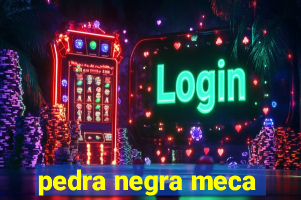 pedra negra meca