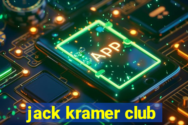 jack kramer club