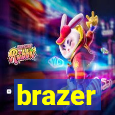 brazer